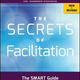 Illustration for article titled The Secrets of Facilitation : The SMART Guide to Getting Results with Groups download pdf